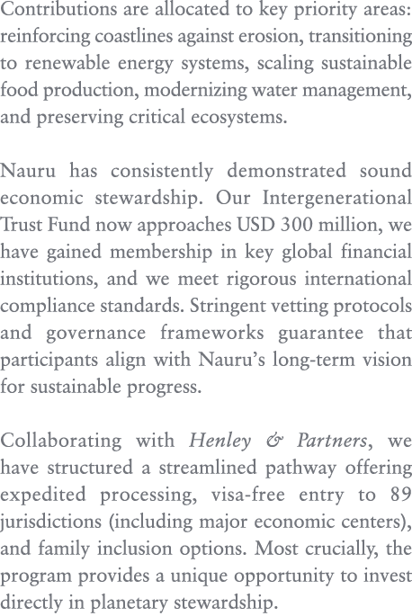 Contributions are allocated to key priority areas: reinforcing coastlines against erosion, transitioning to renewable...
