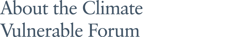 About the Climate Vulnerable Forum
