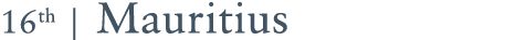 16th | Mauritius