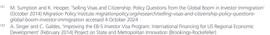 121 M. Sumption and K. Hooper, ‘Selling Visas and Citizenship: Policy Questions from the Global Boom in Investor Immi...