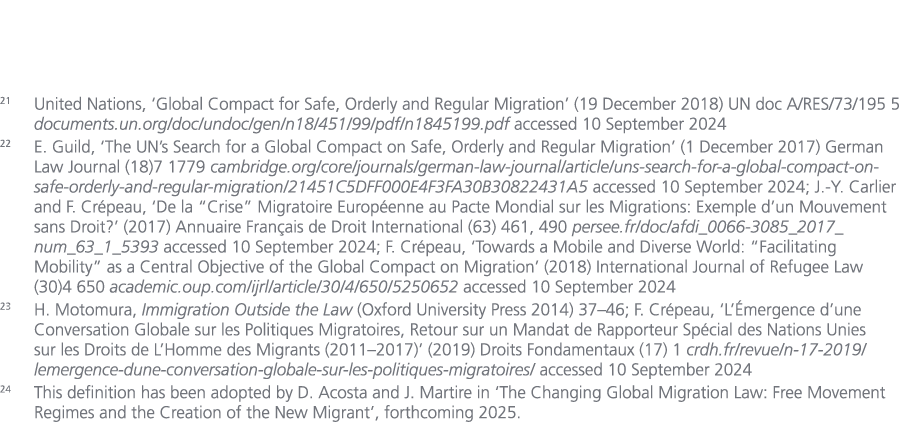 21 United Nations, ‘Global Compact for Safe, Orderly and Regular Migration’ (19 December 2018) UN doc A/RES/73/195 5 ...