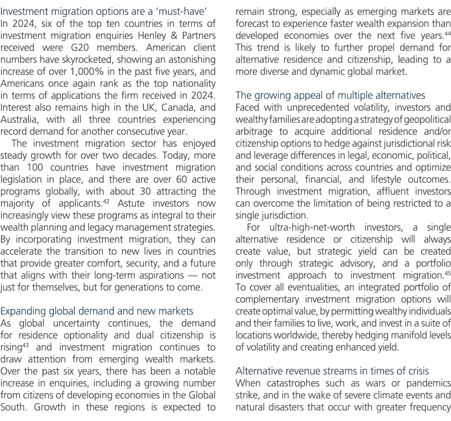 Investment migration options are a ‘must have’ In 2024, six of the top ten countries in terms of investment migration...